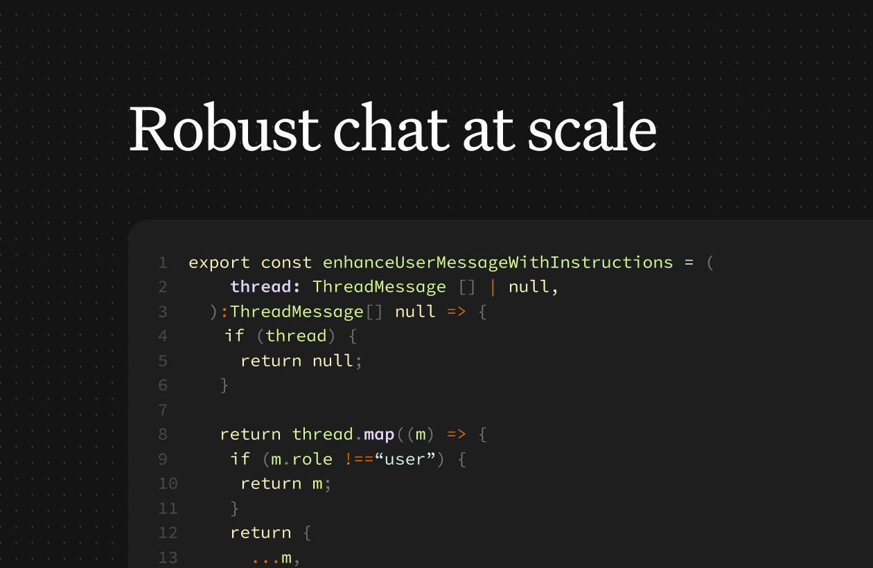 Building robust chat at scale