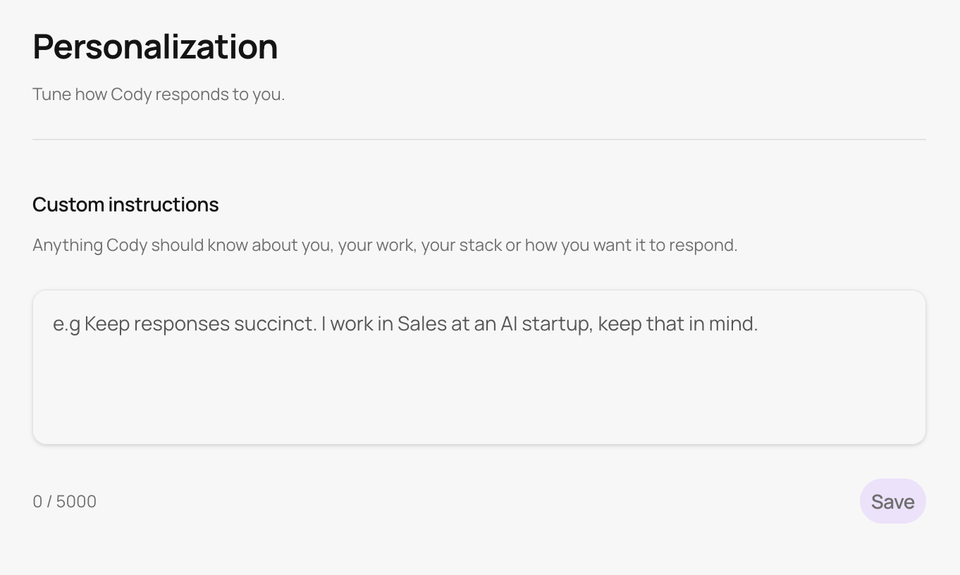 The Personalization page in Settings, with a custom instructions box where you tell Cody about you, your work, and how you want it to respond